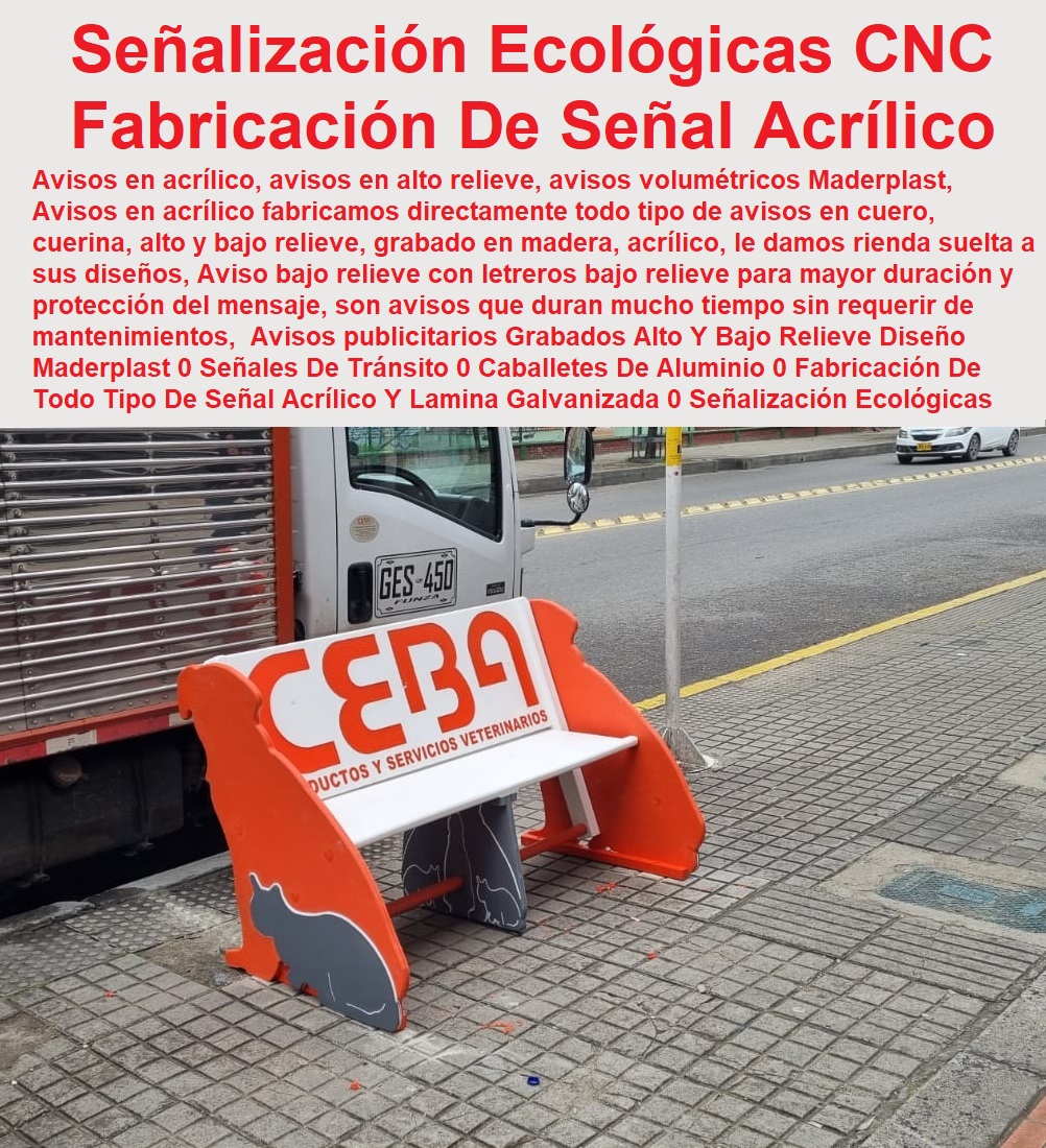 Avisos publicitarios Grabados Alto Y Bajo Relieve Diseño Maderplast 0 Señales De Tránsito 0 Caballetes De Aluminio 0 Fabricación De Todo Tipo De Señal Acrílico Y Lamina Galvanizada 0 Señalización Para Áreas Ecológicas 0 Letreros CNC Avisos publicitarios Grabados Alto Y Bajo Relieve Diseño Maderplast 0 Señales De Tránsito 0  Señalización Para Áreas Ecológicas 0 Acrílico Para Señalética 0 Venta De Señalización Vial Bogotá 0 Materiales Para Señaletica Pdf 0 Tipos De Señalética Informativa 0 Señalizacion Vial Colombia 0 Demarcaciones Viales En Colombia Colores 0 Cartel De Señalización De Precaución Suelo Mojado 0 Panel Tipo Caballete De Doble Marco Para Carteles 0 Señales Ecológicas 0 Aviso Vallas Maderplast 0 Caballetes Publicitarios Para Exterior Personalizables 0 Señales Ambientales Y Su Significado Caballetes De Aluminio 0 Fabricación De Todo Tipo De Señal Acrílico Y Lamina Galvanizada 0 Señalización Para Áreas Ecológicas 0 Letreros CNC